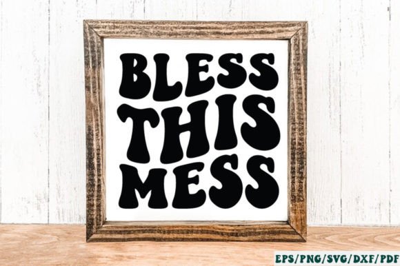 Bless This Mess Retro SVG: A Designer’s Honest Take