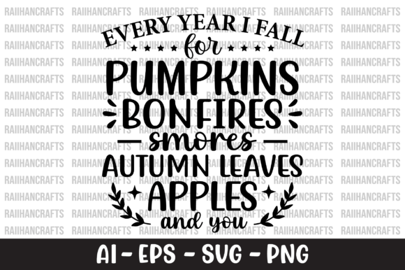Every Year I Fall for Pumpkins Bonfires