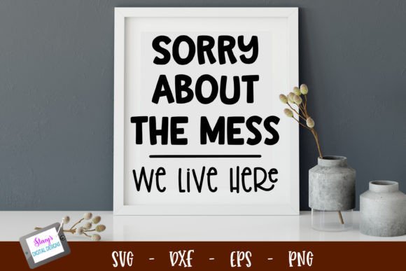 Funny Housework - Sorry About the Mess: A Designer’s Honest Review