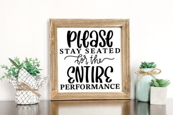 Please Stay Seated SVG Bathroom Sign Review